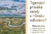 Tajemství pravěké osady v Hlinsku odhalena?